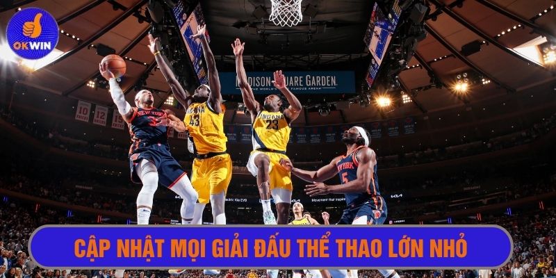 Cập nhật đầy đủ mọi giải đấu thể thao đa môn lớn nhỏ của quốc tế và khu vực