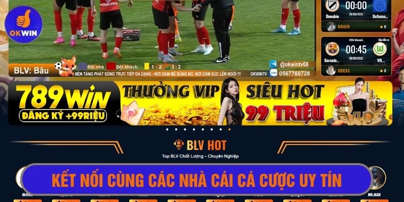 Okwin trực tiếp bóng đá đi kèm cùng đường dẫn đến nhà cái uy tín 