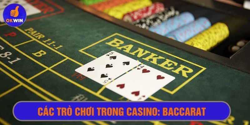 Trải nghiệm Baccarat thú vị nhất