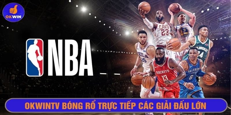 Tận hưởng giây phút tuyệt vời cùng các giải đấu bóng rổ danh tiếng