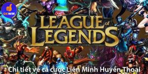 Cá cược LMHT – Cách chơi, bí quyết và những điều cần biết để thắng cược